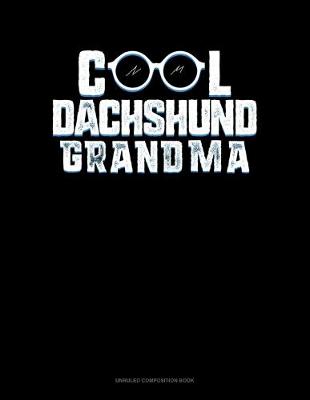 Cover of Cool Dachshund Grandma