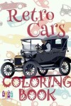 Book cover for &#9996; Retro Cars &#9998; Car Coloring Book for Boys &#9998; Coloring Books for Kids &#9997; (Coloring Book Mini)