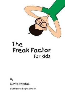 Book cover for The Freak Factor for Kids