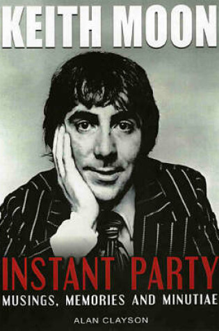 Cover of Keith Moon: Instant Party
