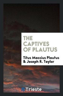 Book cover for The Captives of Plautus