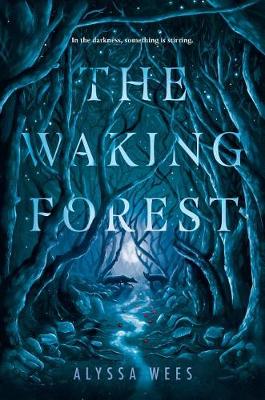 Book cover for The Waking Forest