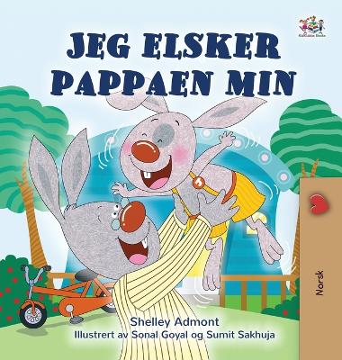 Book cover for I Love My Dad (Norwegian Book for Kids)