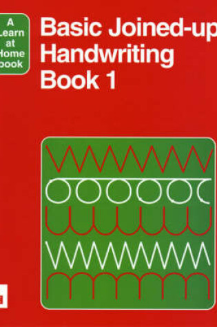 Cover of Basic Joined-Up Handwriting 1