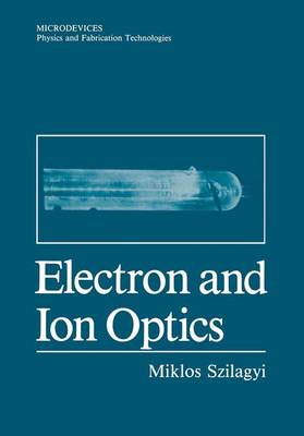 Book cover for Electron and Ion Optics