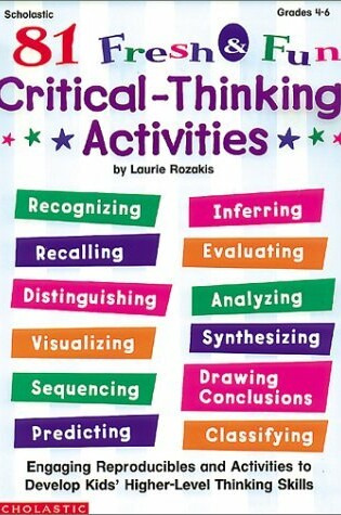 Cover of 81 Fresh & Fun Critical Thinking Activities