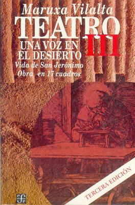 Book cover for Tteatro III - Una Voz En El Desierto 3 Ed.