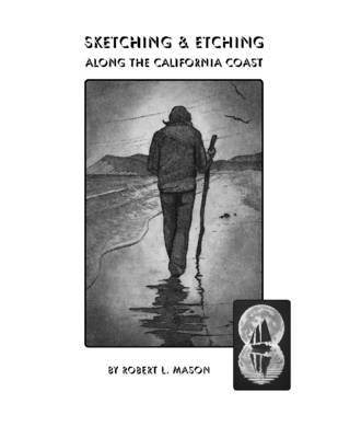 Book cover for Sketching & Etching Along the California Coast