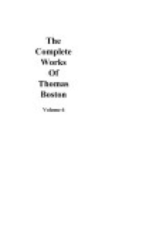 Cover of Complete Works of Thomas Boston, Volume 06 of 12