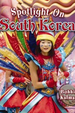 Cover of Spotlight on South Korea