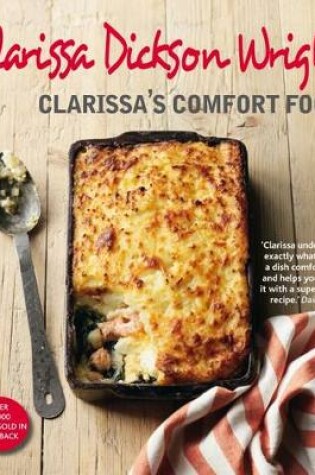 Cover of Clarissa's Comfort Food New Edn