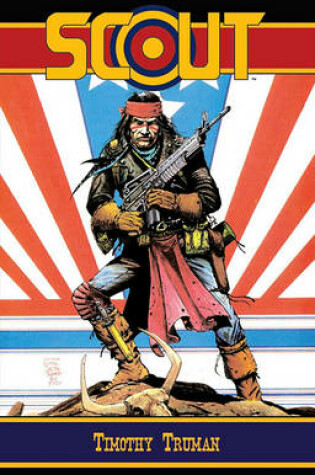Cover of Tim Truman's Scout Volume 2