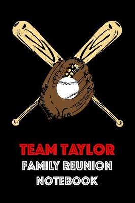 Book cover for Team Taylor Family Reunion Notebook
