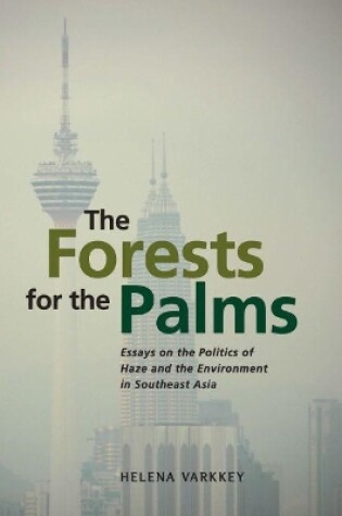 Cover of The Forests for the Palms