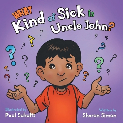 Book cover for What Kind of Sick is Uncle John?