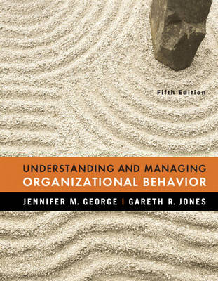 Book cover for Understanding and Managing Organizational Behavior