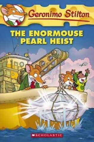 Cover of The Enormouse Pearl Heist