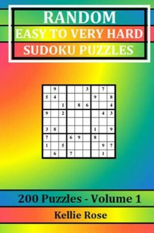 Cover of Random Easy To Very Hard Sudoku Puzzles