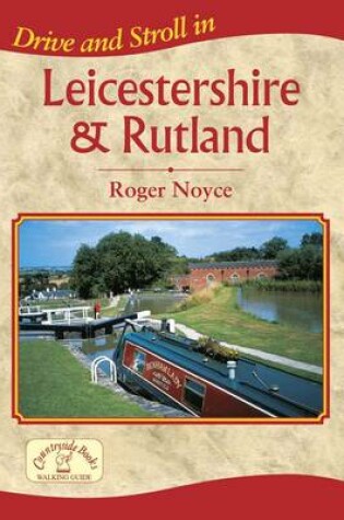 Cover of Drive and Stroll in Leicestershire and Rutland