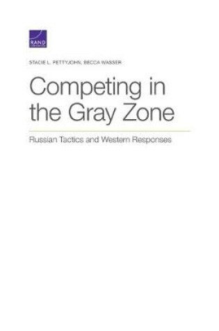 Cover of Competing in the Gray Zone