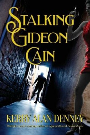 Cover of Stalking Gideon Cain