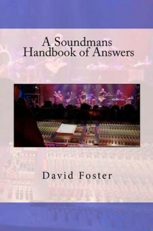 Cover of A Soundmans Handbook of Answers