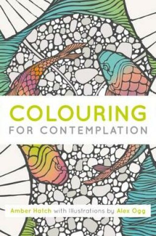 Cover of Colouring for Contemplation