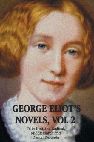 Cover of George Eliot's Novels, Volume 2 (complete and unabridged)
