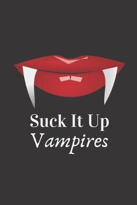 Book cover for Suck It Up Vampires