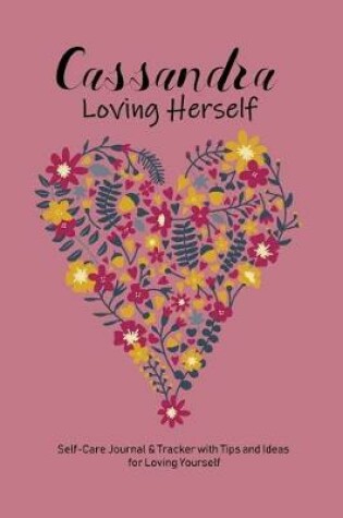 Cover of Cassandra Loving Herself