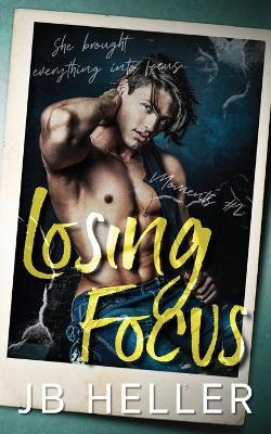 Book cover for Losing Focus