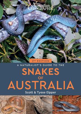 Cover of A Naturalist's Guide to the Snakes of Australia (2nd ed)