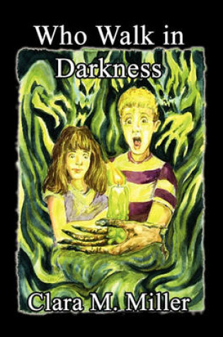 Cover of Who Walk in Darkness