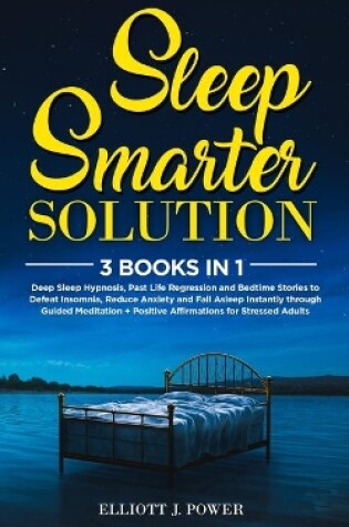 Cover of Sleep Smarter Solution