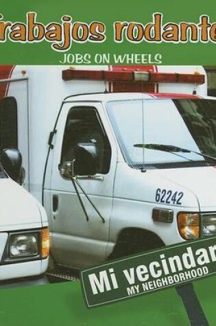 Cover of Trabajos Rodantes/Jobs on Wheels