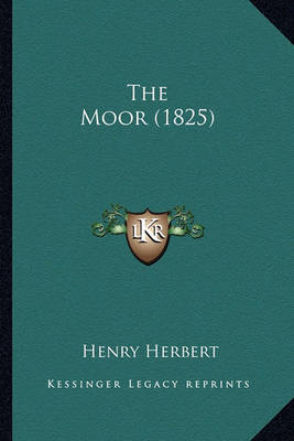 Book cover for The Moor (1825)