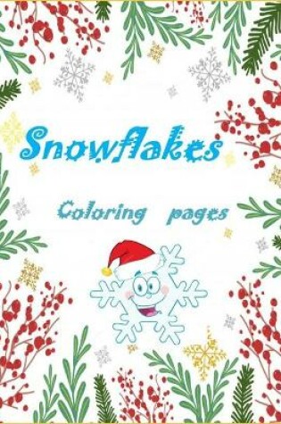 Cover of Snowflakes coloring pages