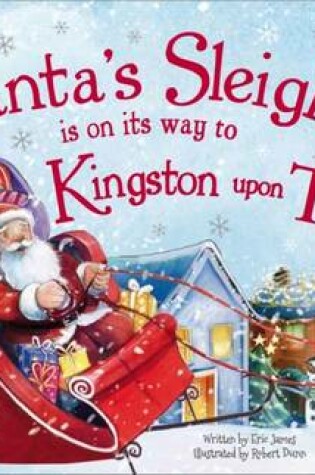 Cover of Santa's Sleigh is on it's Way to Kingston Upon Thames