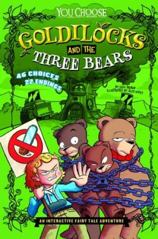 Cover of Goldilocks and the Three Be