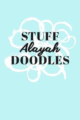 Book cover for Stuff Alayah Doodles