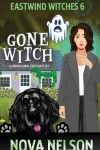 Book cover for Gone Witch