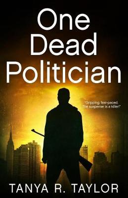 Book cover for One Dead Politician