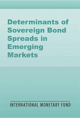 Book cover for Determinants of Sovereign Bond Spreads in Emerging Markets