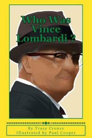 Cover of Who Was Vince Lombardi