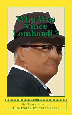 Book cover for Who Was Vince Lombardi