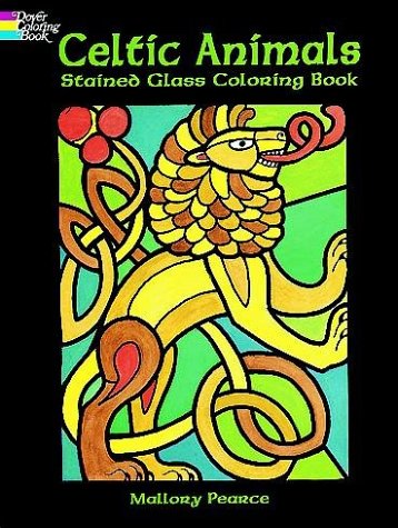 Book cover for Celtic Animals Stained Glass Colouring Book