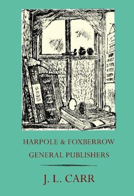 Book cover for Harpole and Foxberrow General Publishers