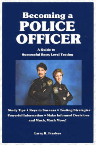 Cover of Becoming a Police Officer