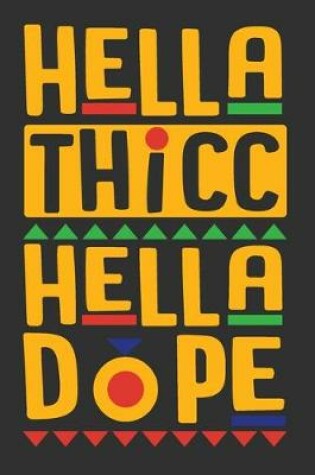 Cover of Hella Thicc Hella Dope