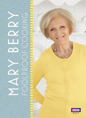 Book cover for Mary Berry: Foolproof Cooking